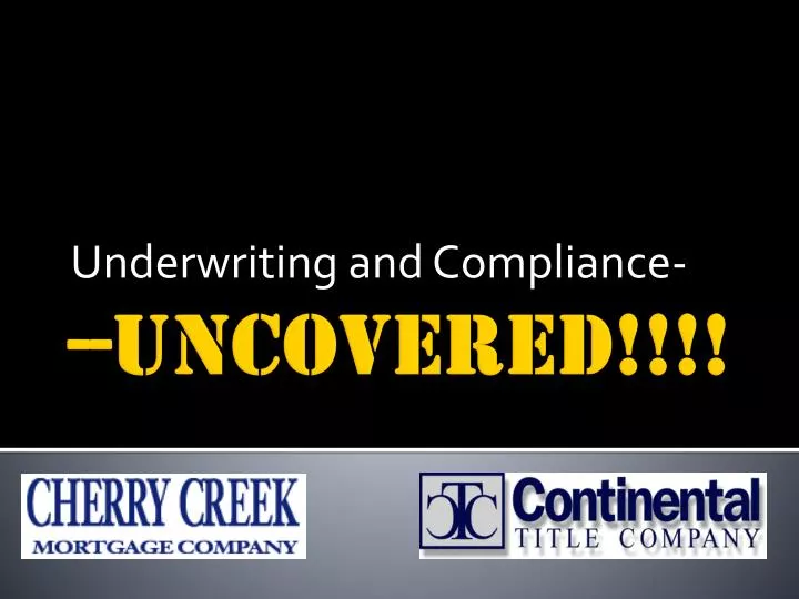 underwriting and compliance