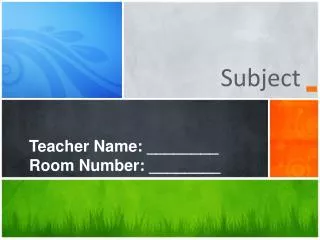 Teacher Name: ________ Room Number: ________