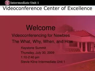 Videoconference Center of Excellence