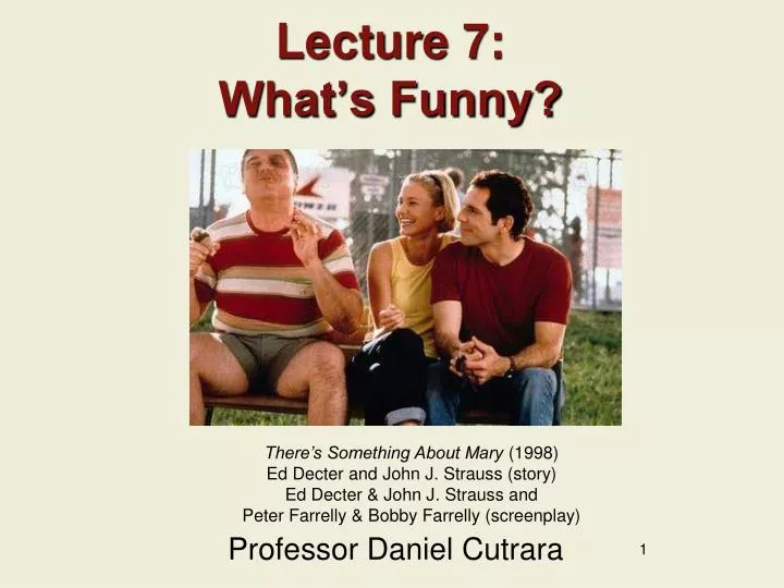 lecture 7 what s funny