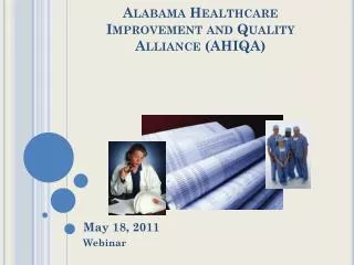 Alabama Healthcare Improvement and Quality Alliance (AHIQA)