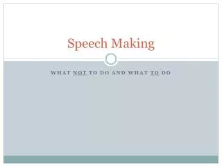 Speech Making