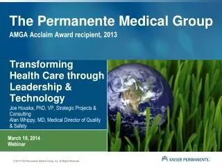 The Permanente Medical Group