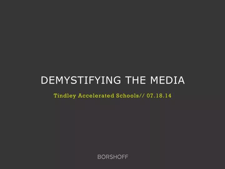 demystifying the media