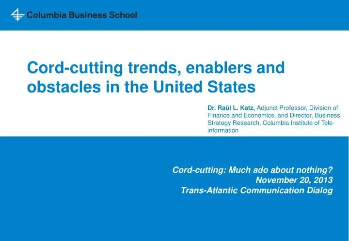cord cutting trends enablers and obstacles in the united states