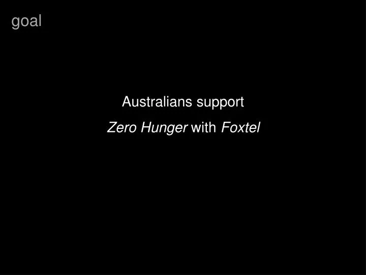 australians support zero hunger with foxtel
