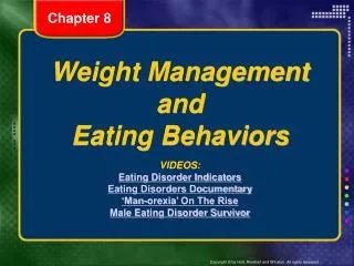 Weight Management and Eating Behaviors VIDEOS: Eating Disorder Indicators