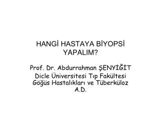 hang hastaya b yops yapalim