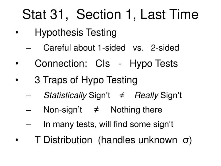 stat 31 section 1 last time