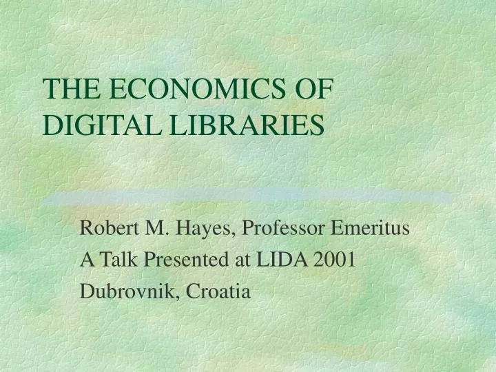 the economics of digital libraries