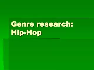 Genre research: Hip-Hop