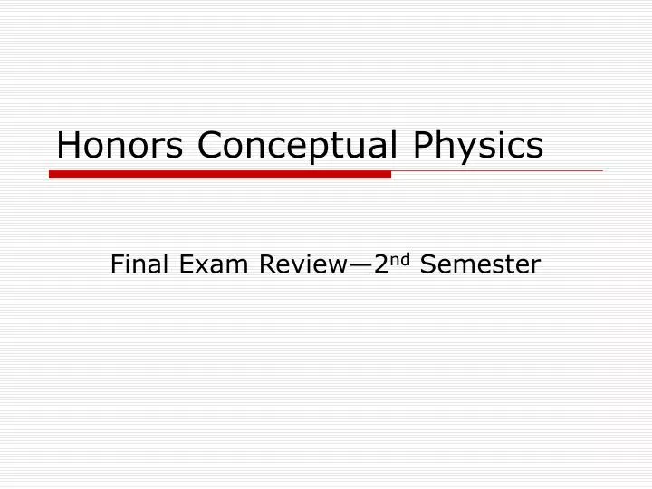 honors conceptual physics