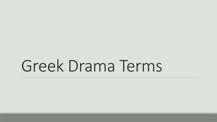 greek drama terms