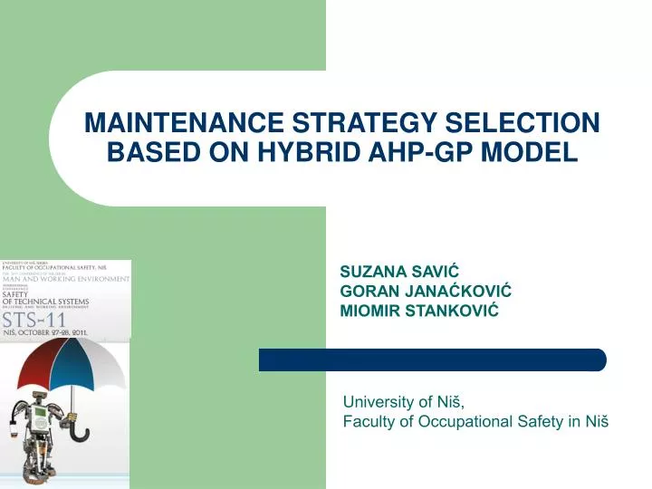 maintenance strategy selection based on hybrid ahp gp model