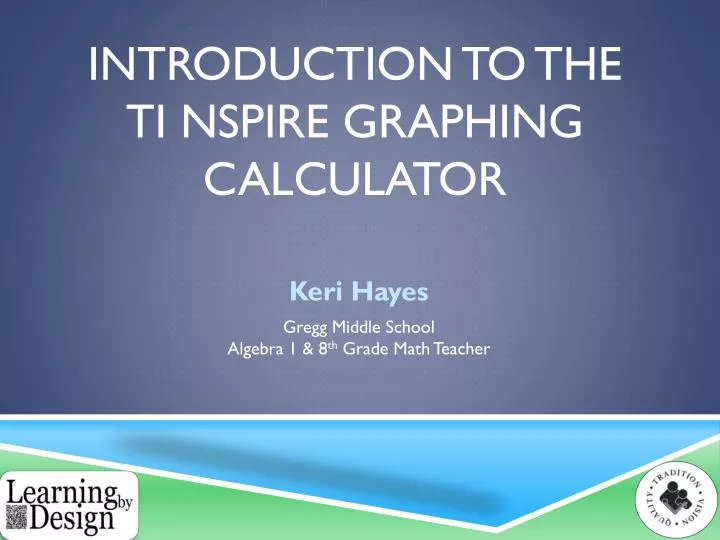 introduction to the ti nspire graphing calculator