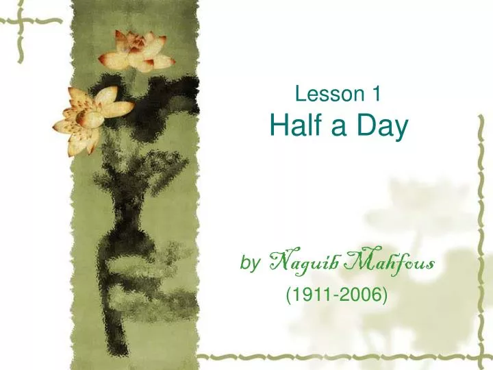 lesson 1 half a day