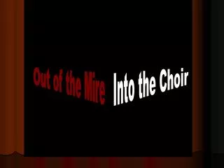 Into the Choir