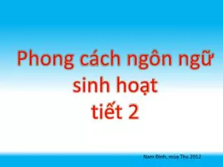 phong c ch ng n ng sinh ho t ti t 2