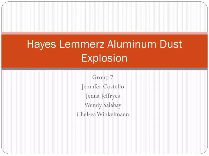 hayes lemmerz aluminum dust explosion