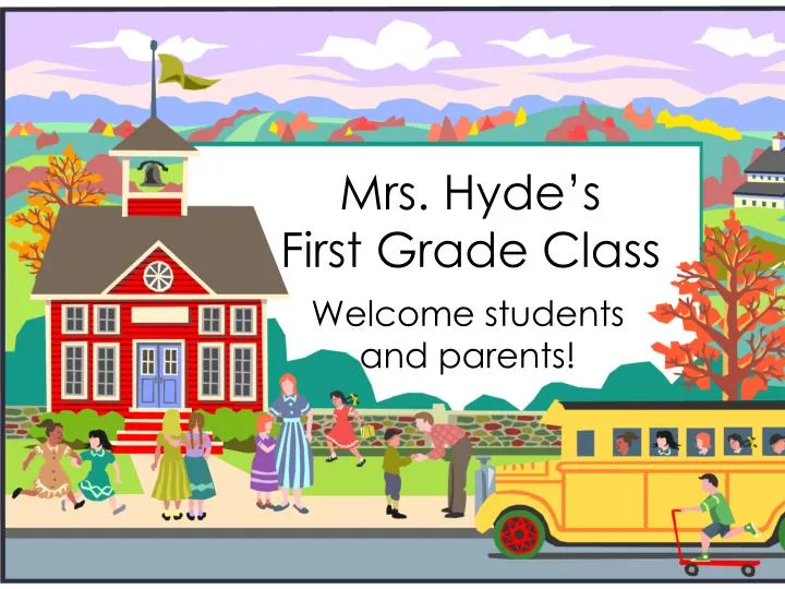 mrs hyde s first grade class