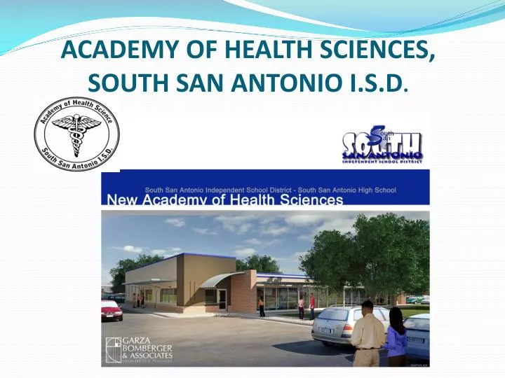 academy of health sciences south san antonio i s d