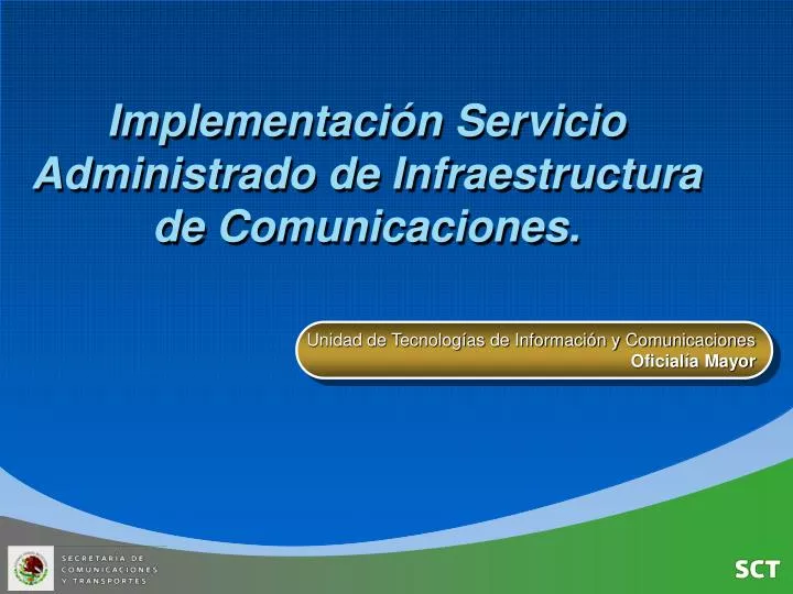 implementaci n servicio administrado de infraestructura de comunicaciones