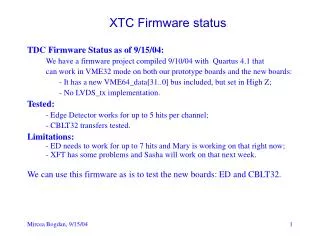 XTC Firmware status