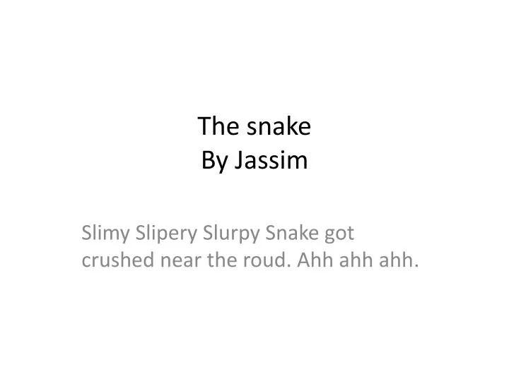the snake by jassim