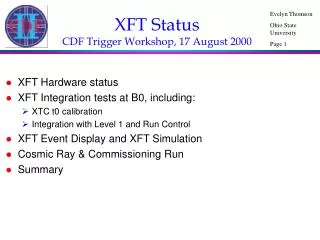 XFT Status CDF Trigger Workshop, 17 August 2000
