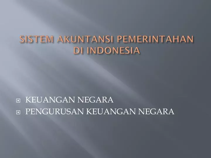 sistem akuntansi pemerintahan di indonesia