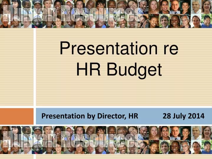 presentation by director hr 28 july 2014
