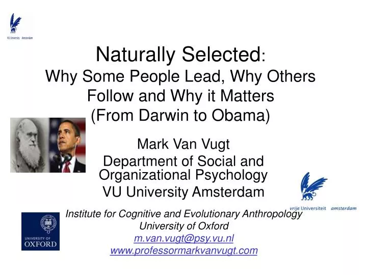 naturally selected why some people lead why others follow and why it matters from darwin to obama