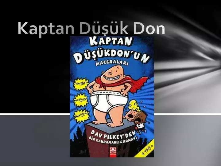 kaptan d k don