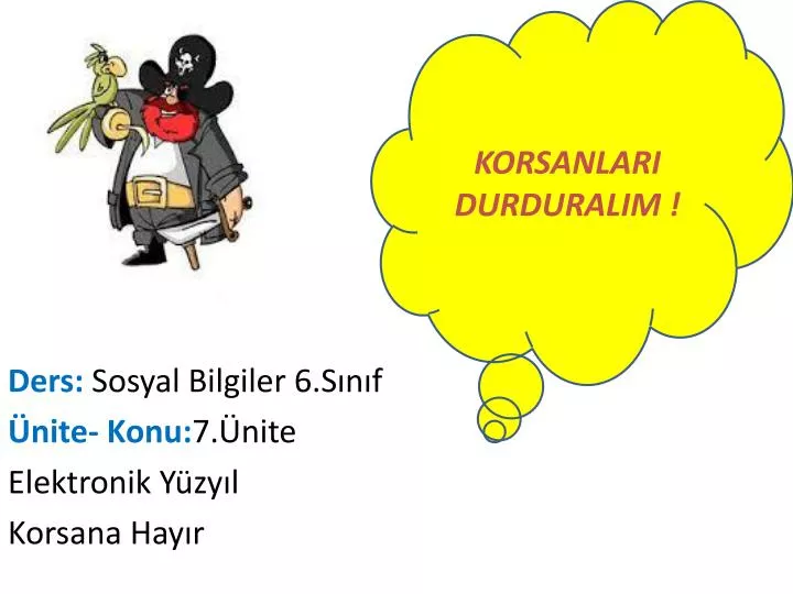 ders sosyal bilgiler 6 s n f nite konu 7 nite elektronik y zy l korsana hay r