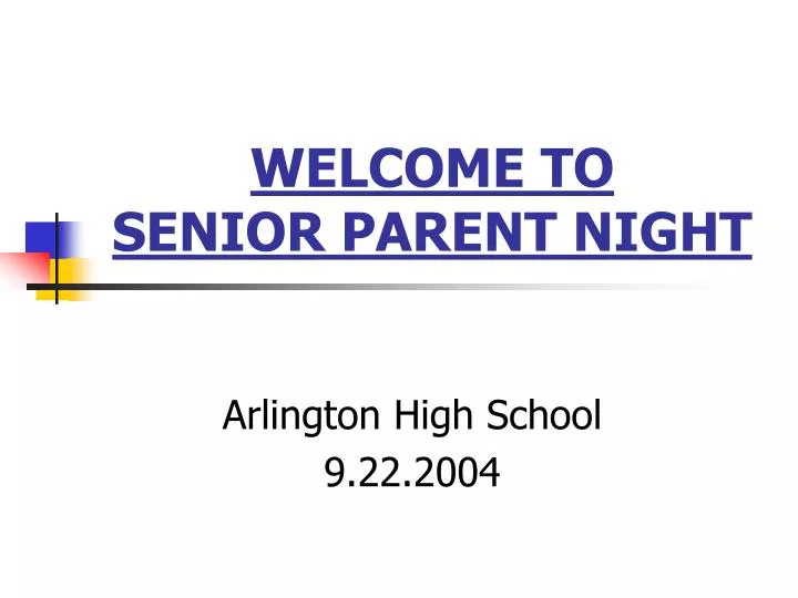 welcome to senior parent night