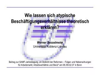 wie lassen sich atypische besch ftigungsverh ltnisse theoretisch erkl ren