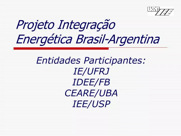 projeto integra o energ tica brasil argentina
