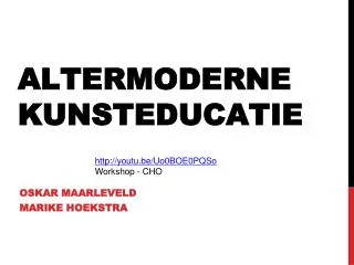 altermoderne kunsteducatie