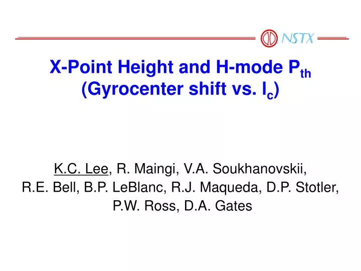 x point height and h mode p th gyrocenter shift vs l c