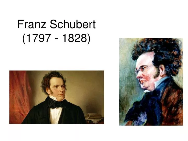 franz schubert 1797 1828