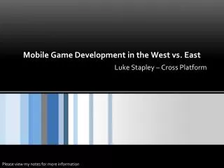 Mobile Game Development in the West vs. East