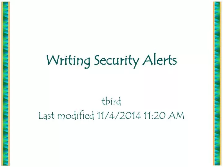 writing security alerts