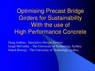 Optimising Precast Bridge Girders for Sustainability With the use of High Performance Concrete