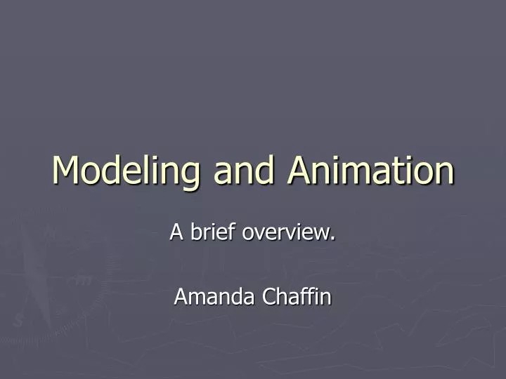 modeling and animation