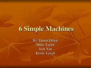 6 Simple Machines