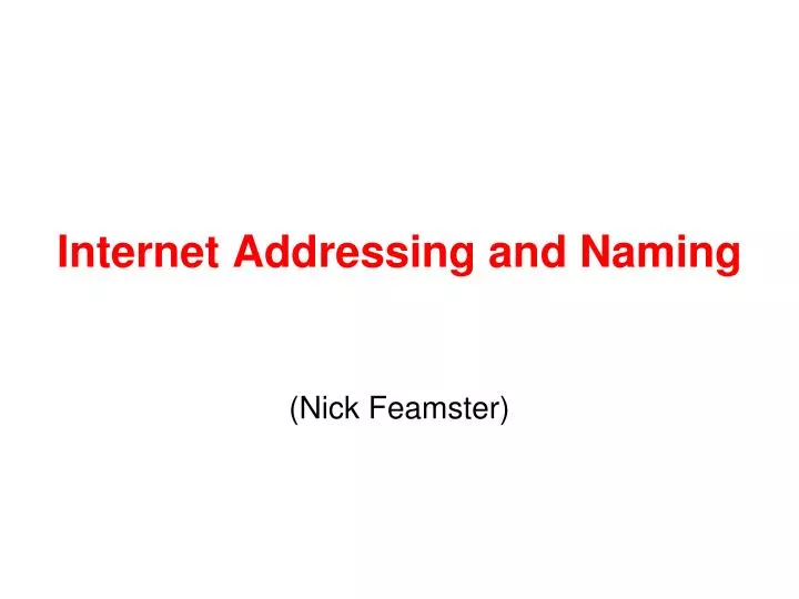 internet addressing and naming