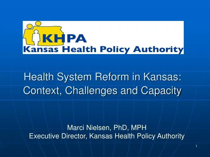 health system reform in kansas context challenges and capacity