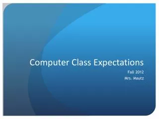Computer Class Expectations