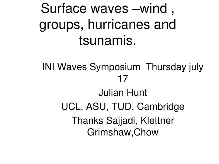 surface waves wind groups hurricanes and tsunamis