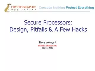 Secure Processors: Design, Pitfalls &amp; A Few Hacks
